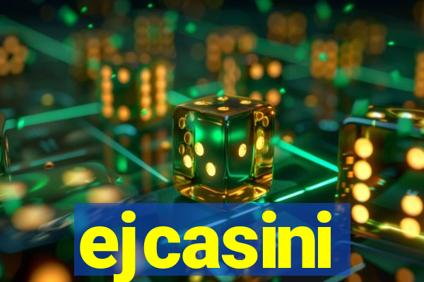 ejcasini