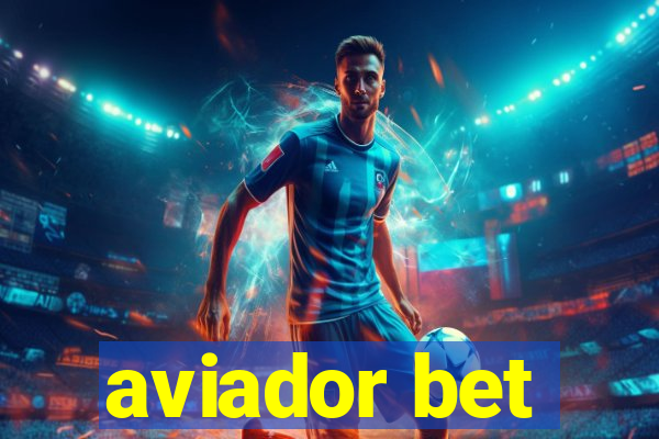 aviador bet