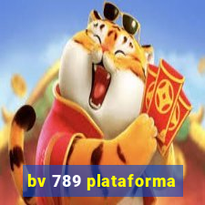 bv 789 plataforma