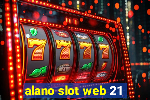 alano slot web 21