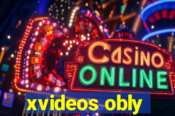xvideos obly