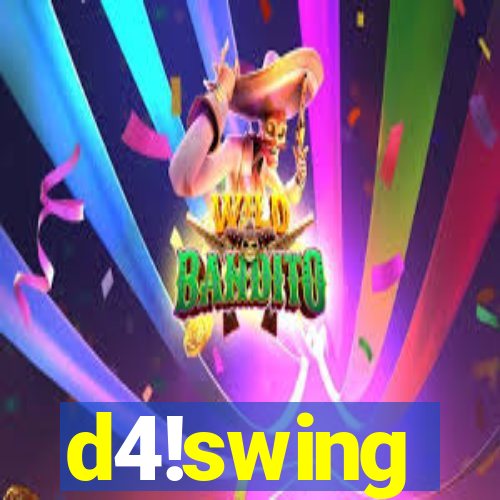 d4!swing