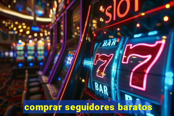 comprar seguidores baratos