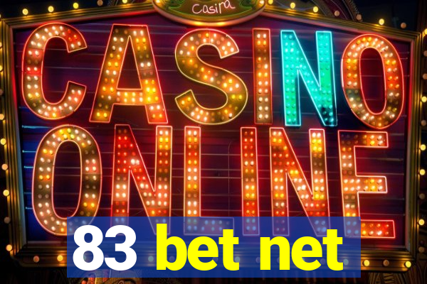 83 bet net