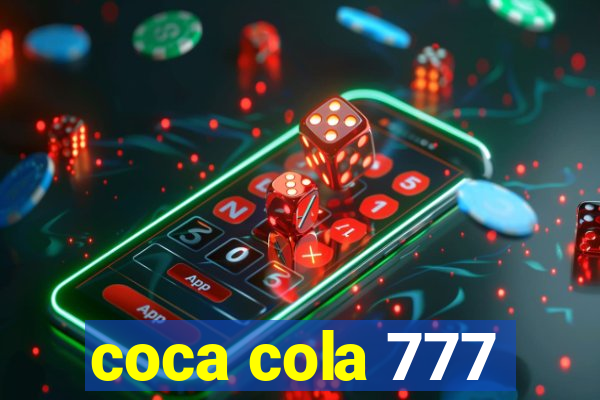 coca cola 777