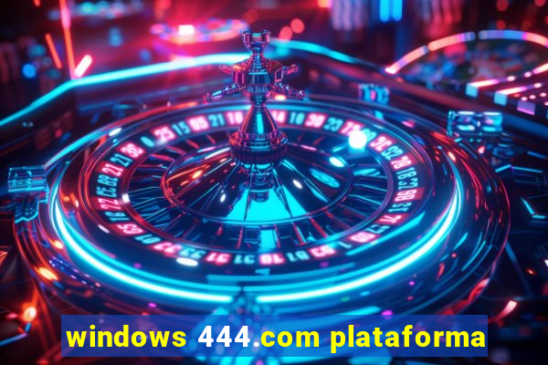 windows 444.com plataforma
