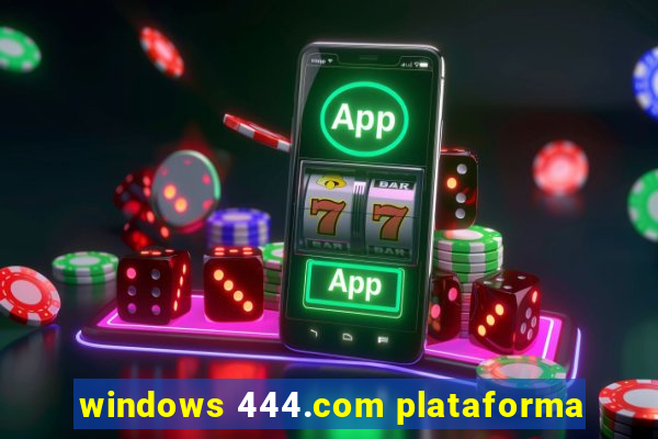 windows 444.com plataforma