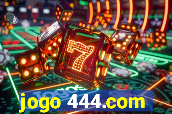 jogo 444.com