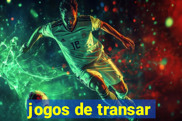 jogos de transar