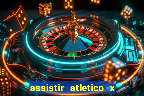 assistir atletico x botafogo futemax
