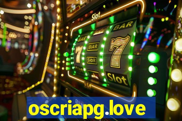 oscriapg.love