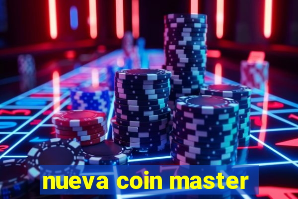 nueva coin master