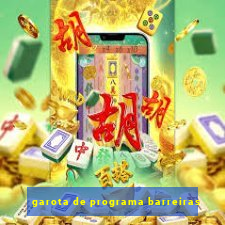 garota de programa barreiras