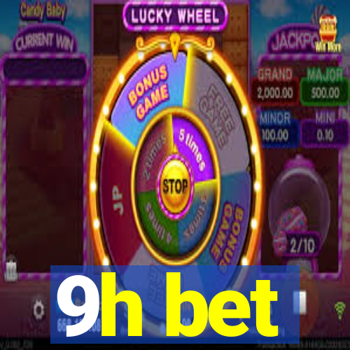 9h bet