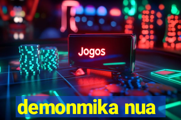 demonmika nua