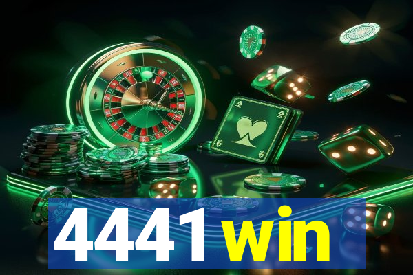 4441 win