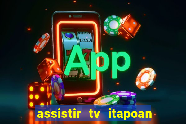 assistir tv itapoan record bahia ao vivo gratis