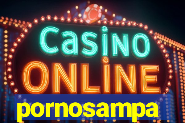 pornosampa
