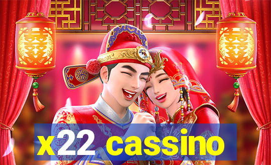 x22 cassino
