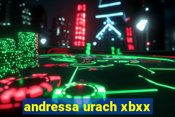 andressa urach xbxx