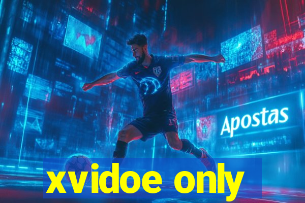 xvidoe only