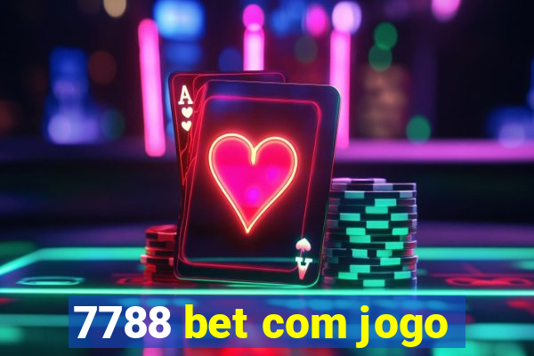 7788 bet com jogo
