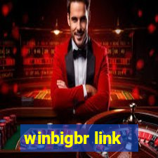winbigbr link