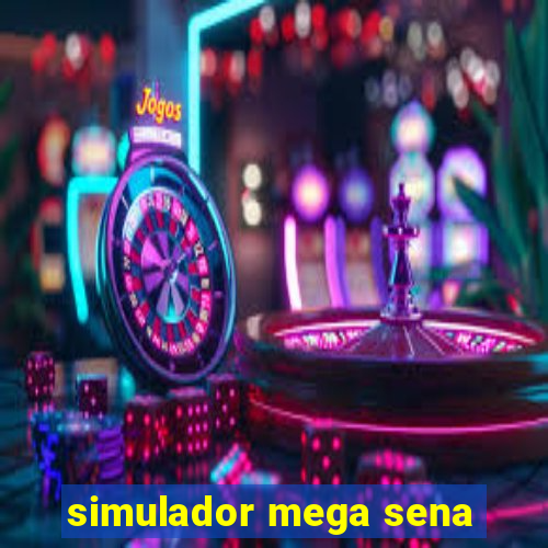 simulador mega sena