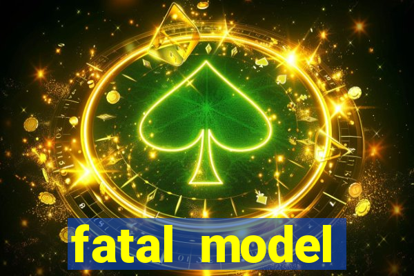 fatal model barreiras ba