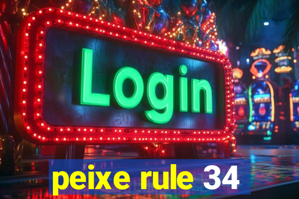 peixe rule 34