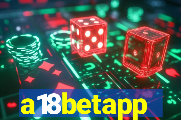 a18betapp