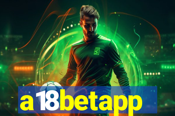 a18betapp