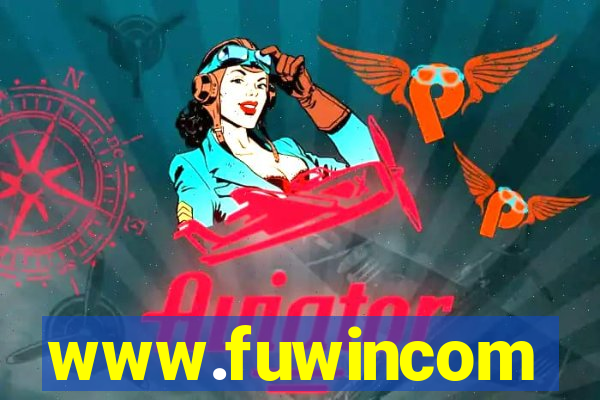 www.fuwincom