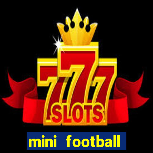 mini football dinheiro infinito
