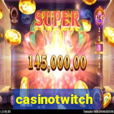 casinotwitch