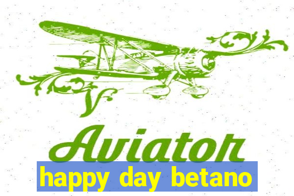 happy day betano