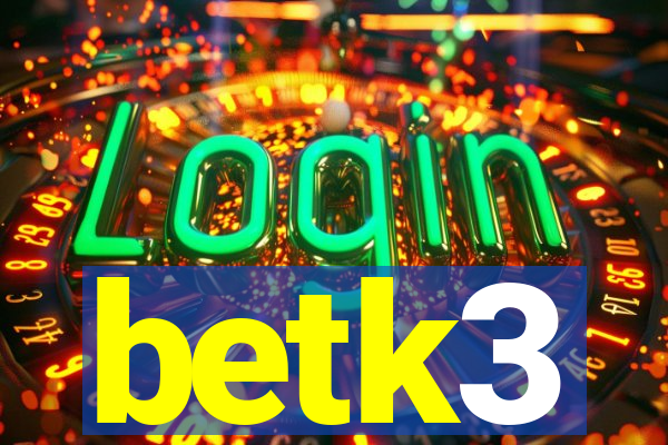 betk3