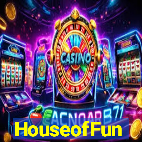 HouseofFun