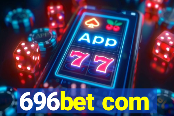 696bet com