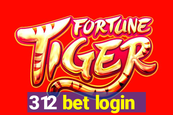 312 bet login