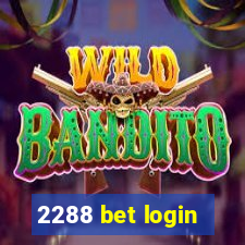 2288 bet login