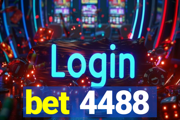bet 4488