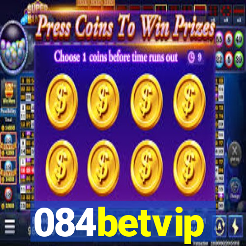 084betvip