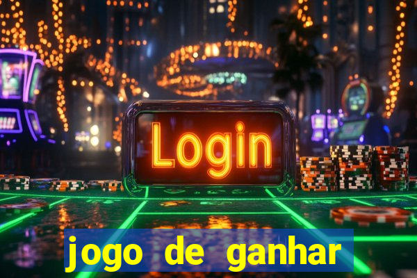 jogo de ganhar dinheiro no cadastro