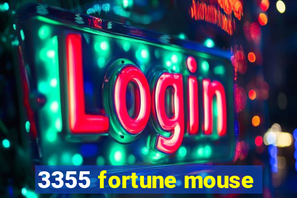 3355 fortune mouse