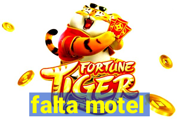 falta motel
