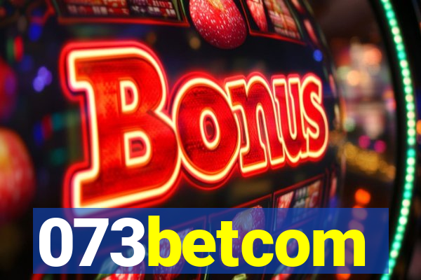 073betcom