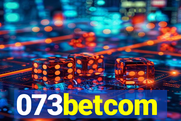 073betcom