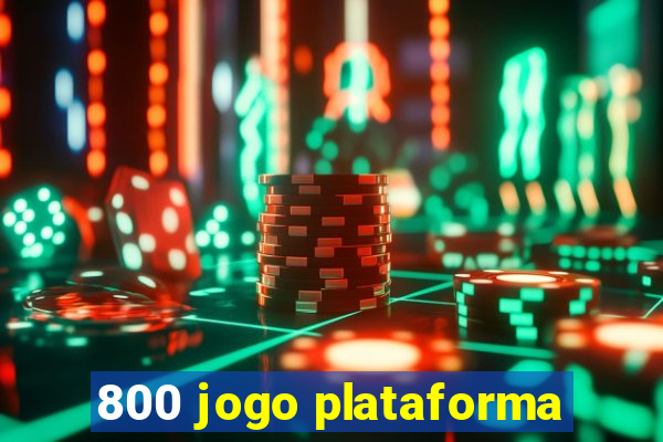 800 jogo plataforma
