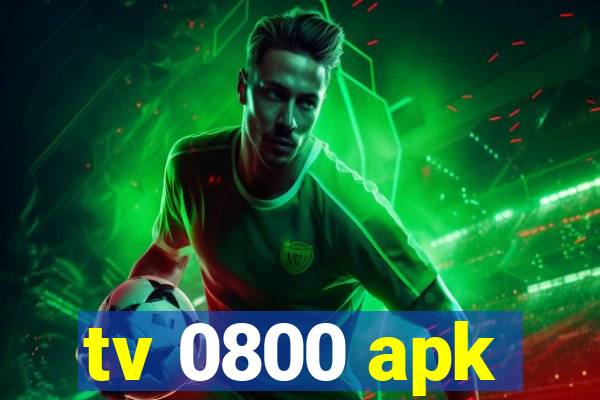 tv 0800 apk